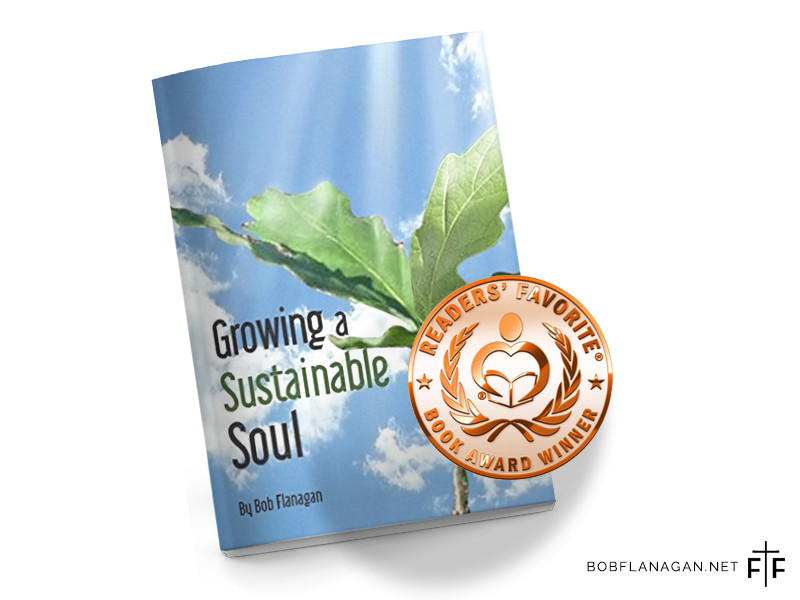 The Reader’s choice award-winning Growing A Sustainable Soul: Forty-One Days of Devotions and Reflections.